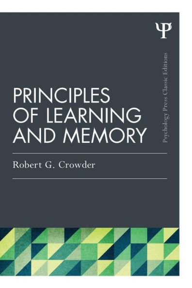 Principles of Learning and Memory: Classic Edition / Edition 1