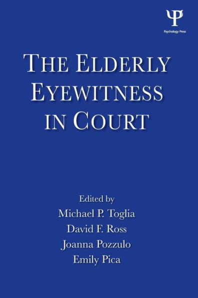 The Elderly Eyewitness in Court / Edition 1