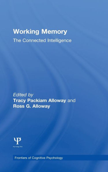 Working Memory: The Connected Intelligence