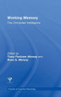 Working Memory: The Connected Intelligence