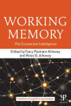 Alternative view 2 of Working Memory: The Connected Intelligence