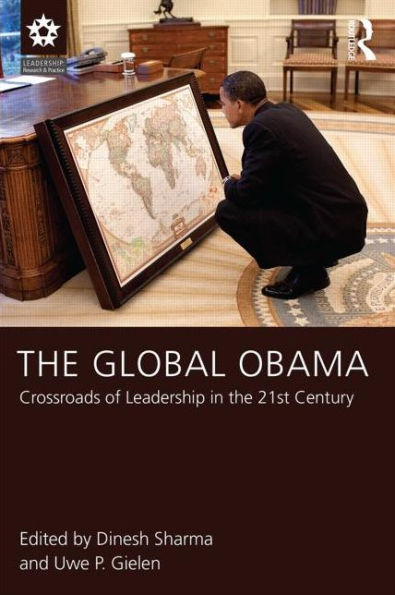 the Global Obama: Crossroads of Leadership 21st Century