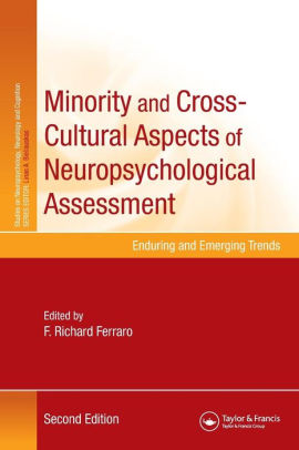 Minority And Cross Cultural Aspects Of Neuropsychological