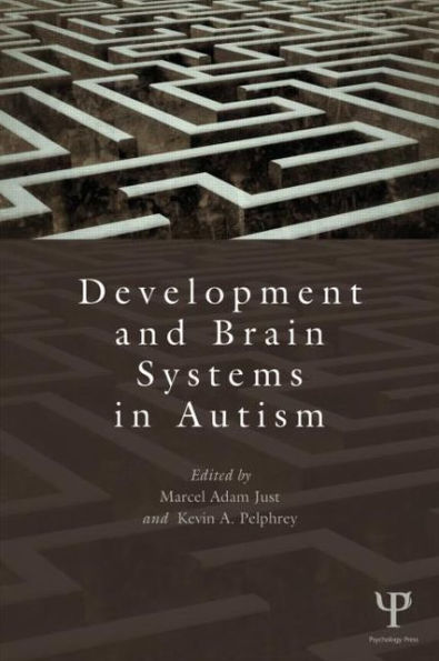 Development and Brain Systems Autism