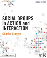 Social Groups in Action and Interaction: 2nd Edition