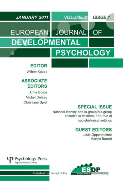 National Identity and Ingroup-Outgroup Attitudes Children: the Role of Socio-Historical Settings: A Special Issue European Journal Developmental Psychology
