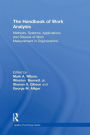 The Handbook of Work Analysis: Methods, Systems, Applications and Science of Work Measurement in Organizations / Edition 1