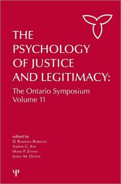 The Psychology of Justice and Legitimacy / Edition 1