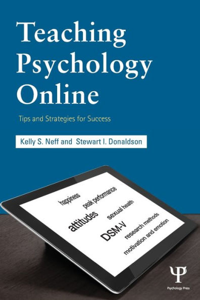 Teaching Psychology Online: Tips and Strategies for Success