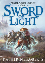 Title: Sword Of Light, Author: Katherine Roberts