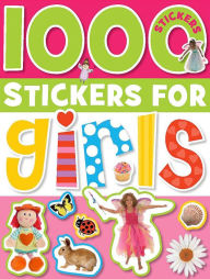 Title: 1000 Stickers for Girls, Author: Make Believe Ideas