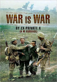 Title: War is War, Author: A M Burrage