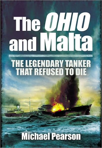 The Ohio and Malta: Legendary Tanker That Refused to Die