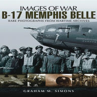 Title: B-17 Memphis Belle, Author: Graham M. Simons