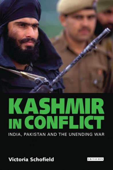 Kashmir in Conflict: India, Pakistan and the Unending War / Edition 3