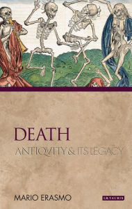 Title: Death: Antiquity and Its Legacy, Author: Mario Erasmo