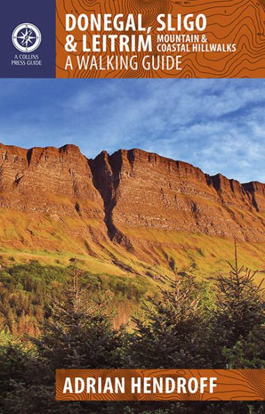 Donegal, Sligo and Leitrim: A Walking Guide