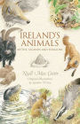 Ireland's Animals: Myths, Legends and Folklore