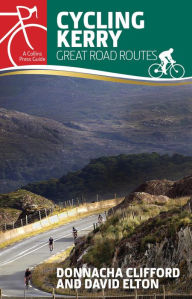 Title: Cycling Kerry: Great Road Routes, Author: Collegium Instrumentale Stuttgart