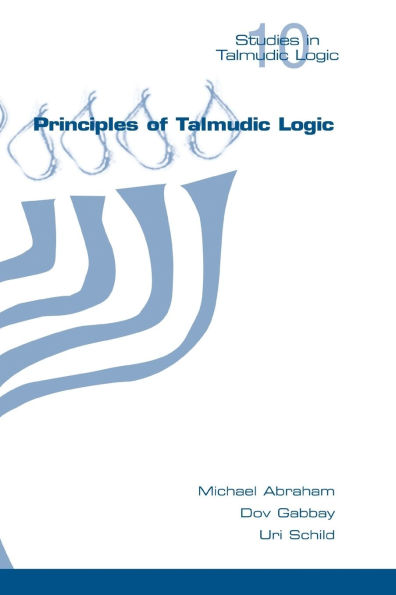 Principles of Talmudic Logic