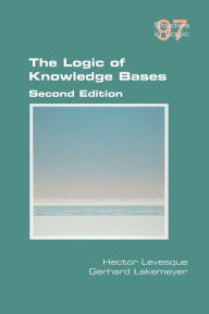 Title: The Logic of Knowledge Bases, Author: Hector Levesque