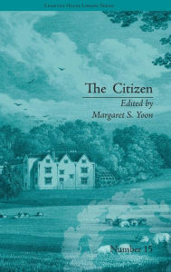 Title: The Citizen: by Ann Gomersall, Author: Margaret S Yoon