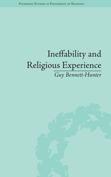 Ineffability and Religious Experience / Edition 1