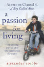 A Passion for Living