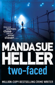 Title: Two-Faced, Author: Mandasue Heller