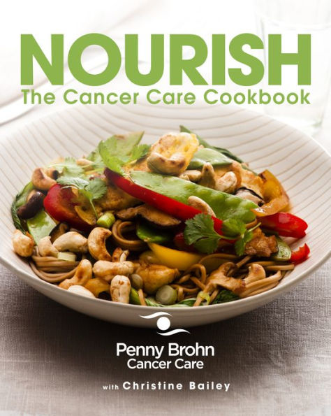 Nourish: The Cancer Care Cookbook