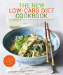 The New Low-Carb Diet Cookbook: Ground-breaking recipes for healthy, long-term weight loss