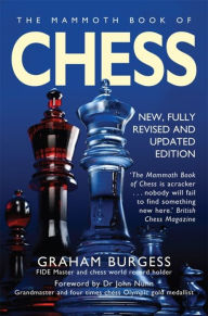 Title: The Mammoth Book of Chess, Author: Graham Burgess