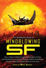 Title: The Mammoth Book of Mindblowing SF, Author: Mike Ashley