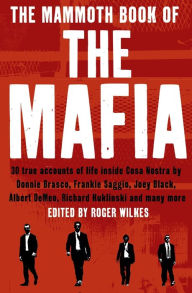 Title: The Mammoth Book of the Mafia, Author: Nigel Cawthorne