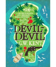 Title: Devil-Devil, Author: Graeme Kent