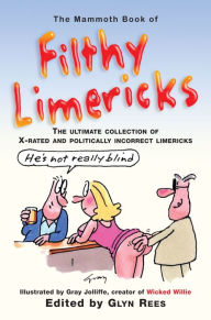 Title: The Mammoth Book of Filthy Limericks, Author: Glyn Rees