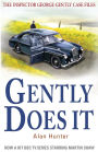 Gently Does It