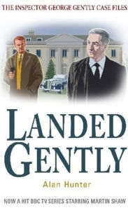 Title: Landed Gently, Author: Alan Hunter