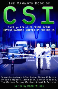 Title: The Mammoth Book of CSI, Author: Roger Wilkes