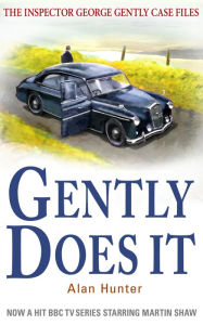 Title: Gently Does It, Author: Alan Hunter
