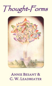 Title: Thought-forms (fully illustrated in colour), Author: Annie Besant