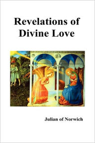 Title: Revelations of Divine Love, Author: Julian of Norwich