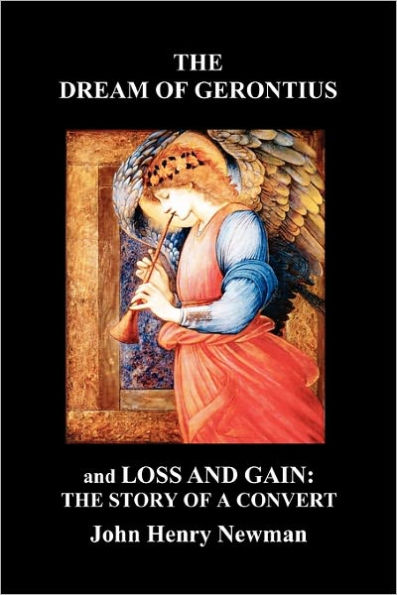 The Dream of Gerontius and Loss Gain: Story a Convert