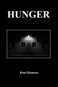 Title: Hunger, Author: Knut Hamsun