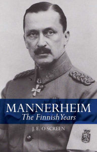 Title: Mannerheim: The Finnish Years, Author: JEO Screen