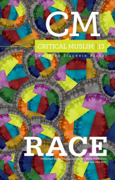 Critical Muslim 13: Race