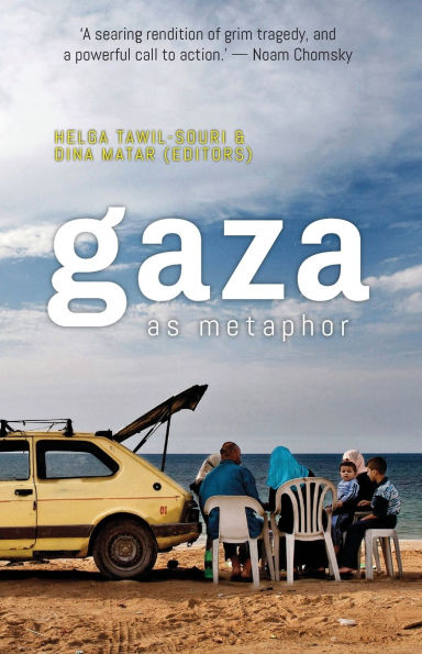 Gaza as Metaphor