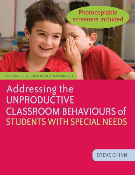 Addressing the Unproductive Classroom Behaviours of Students with Special Needs