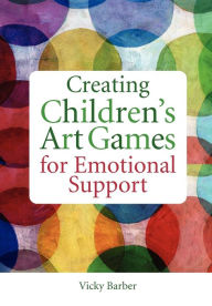 Title: Creating Children's Art Games for Emotional Support, Author: Vicky Barber