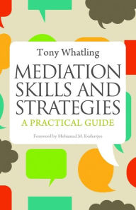 Title: Mediation Skills and Strategies: A Practical Guide, Author: Tony Whatling
